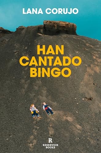 Cubierta de Han cantado bingo (Reservoir Narrativa)